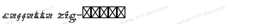 cassatta zig字体转换